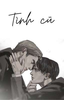 [Eruri] Tình cũ