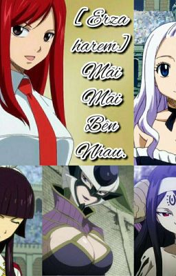 [Erza Harem]Mãi mãi bên nhau