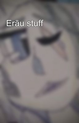 Erāu stuff