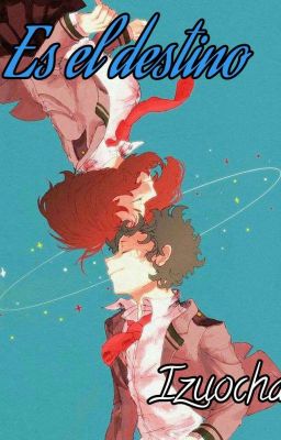 Es el destino (Izuocha)