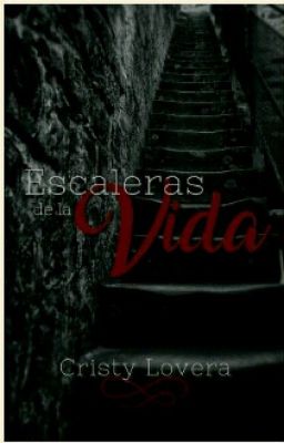 Escaleras de la Vida