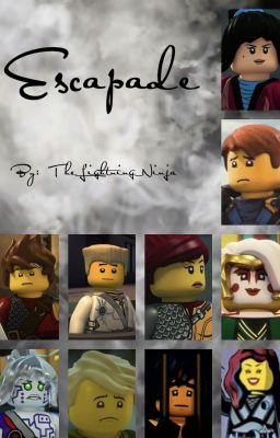 Escapade | Ninjago AU