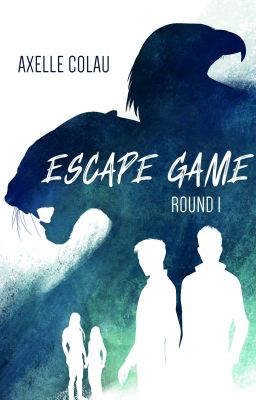 Escape Game - Round 1 /Disponible en entier sur ma boutique ou sur Amazon