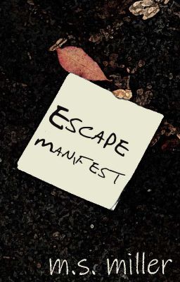 Escape Manifest