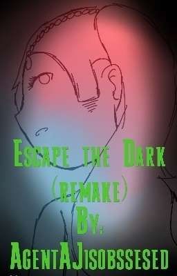 Escape the Dark Remake