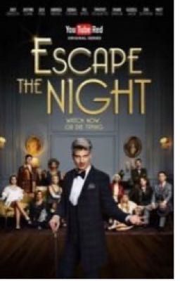 Escape the Night S1