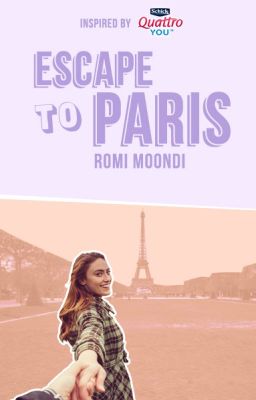 ESCAPE TO PARIS