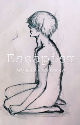 Escapism