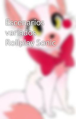 Escenarios variados Rollplay Sonic