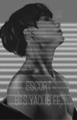 ESCORT - BTS YAOI +18 FF. [BEFEJEZETT]