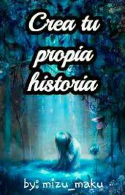 Escribe tu propia historia