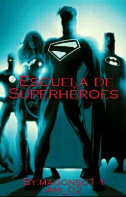 Escuela De Superhéroes