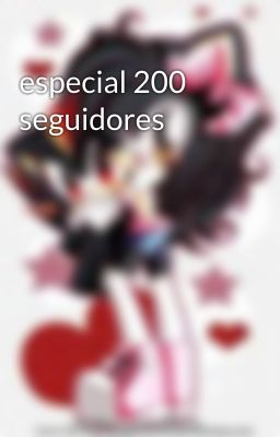 especial 200 seguidores