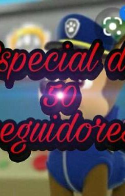 Especial de 50 seguidores