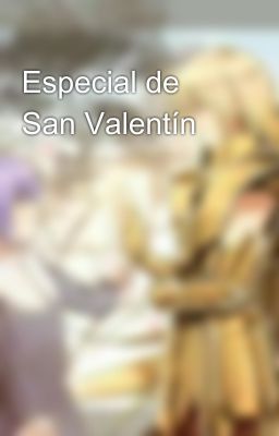 Especial de San Valentín