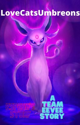 Espeon's Story