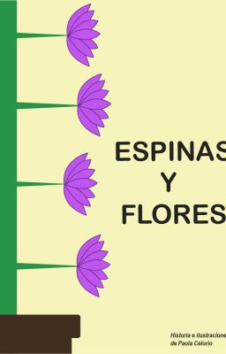 ESPINAS Y FLORES