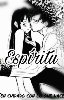 Espiritu {Gochi}