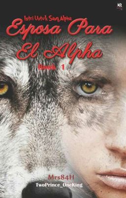  Esposa Para El Alpha (book 1)