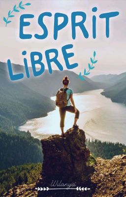 Esprit Libre (Espíritu De Lucha)