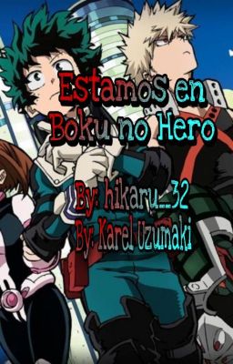 Estamos en Boku No Hero