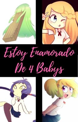 Estoy Enamorado De 4 Babys FNAFHS