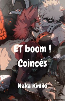 Et boom ! Coincés