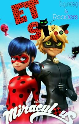 Et si? [Miraculous OS]