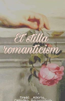 Et stilla romanticism