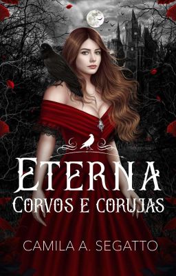 Eterna - Corvos e corujas (VOL. 1) [DEGUSTAÇÃO]