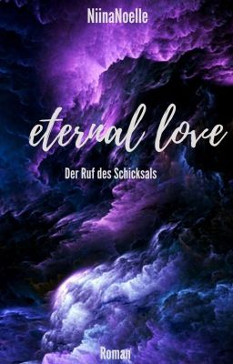 Eternal Love - Der Ruf des Schicksals