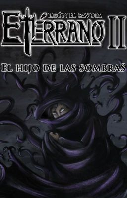 Etérrano II: El Hijo de las Sombras