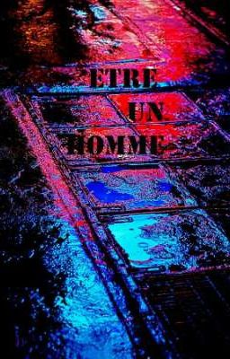 Être un Homme