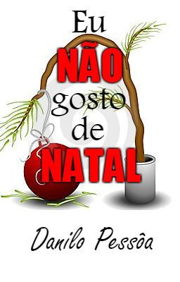 Eu não gosto de Natal