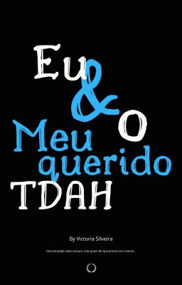 Eu & O Meu Querido TDAH