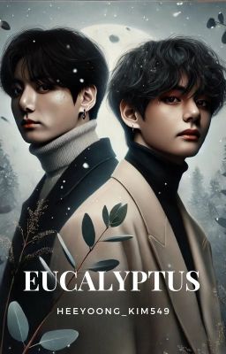 EUCALYPTUS - TAEKOOK