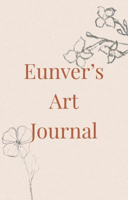 Eunver's Art Journal