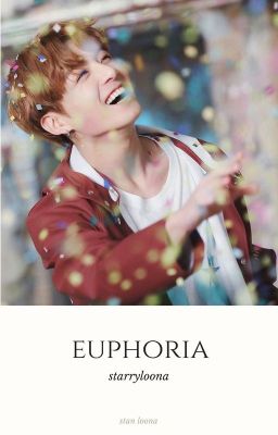 euphoria.