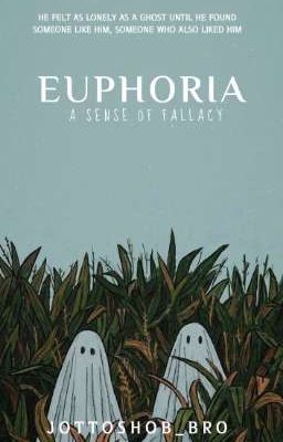 Euphoria || A Sense Of Fallacy