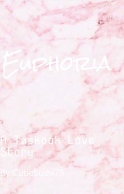 Euphoria(KTH+JJK)