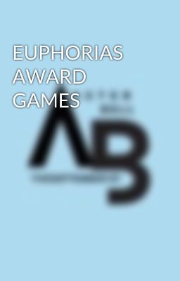 EUPHORIAS AWARD GAMES