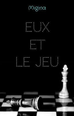 Eux et le jeu