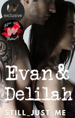 Evan and Delilah | 18+