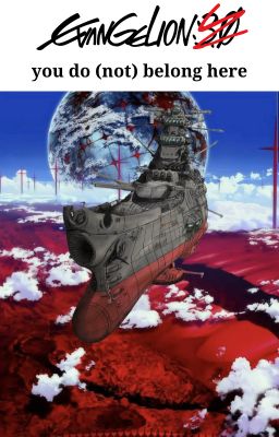 Evangelion: Các ngươi (không) thuộc về nơi này