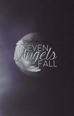 Even Angels Fall