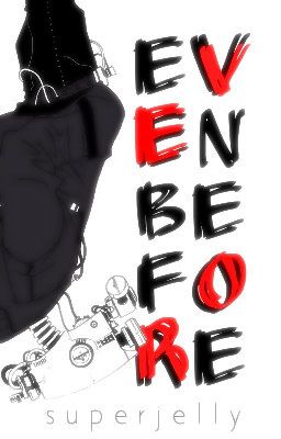 Even Before