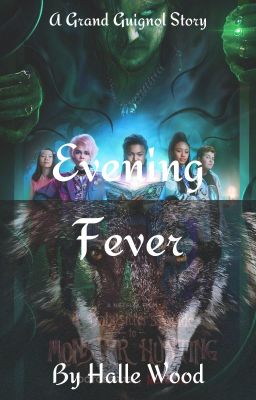 Evening Fever (A Grand Guignol × Oc Book)