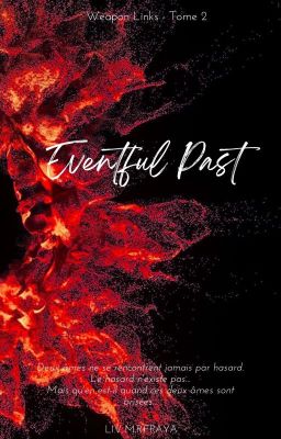 Eventful Past - Tome 2 [Terminé]