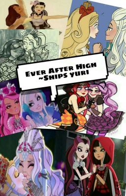  Ever After Hight ~Ships Yuri