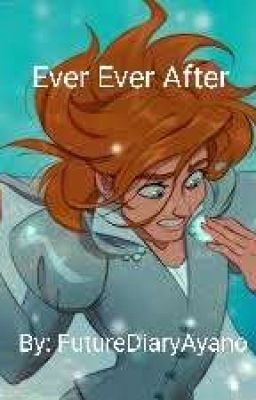 Ever Ever After